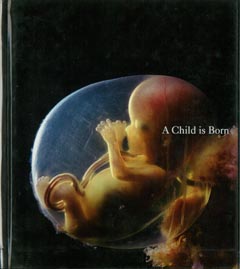 Lennart Nilsson "A Child Is Born" 5ed 2009